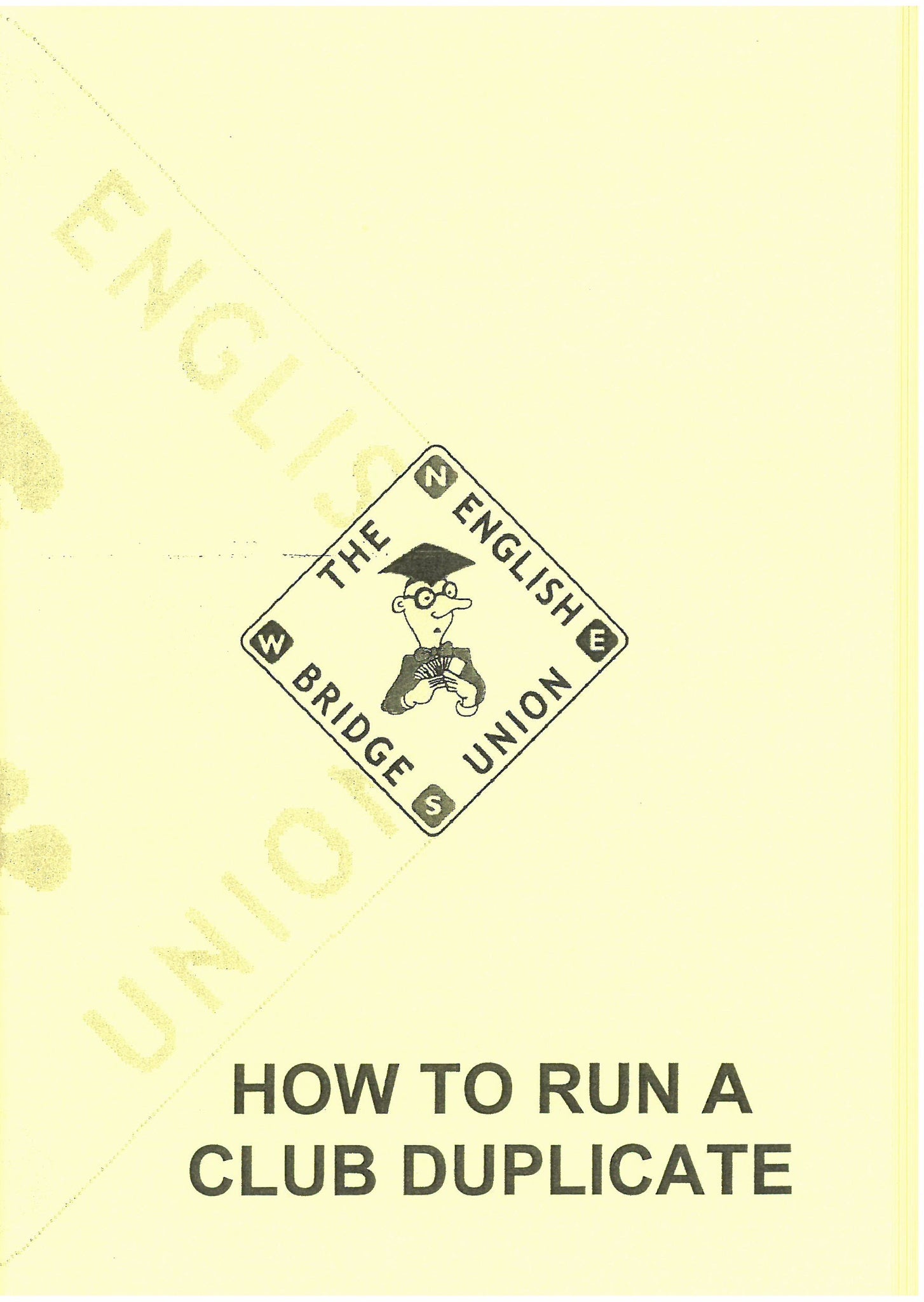 How To Run a Club Duplicate