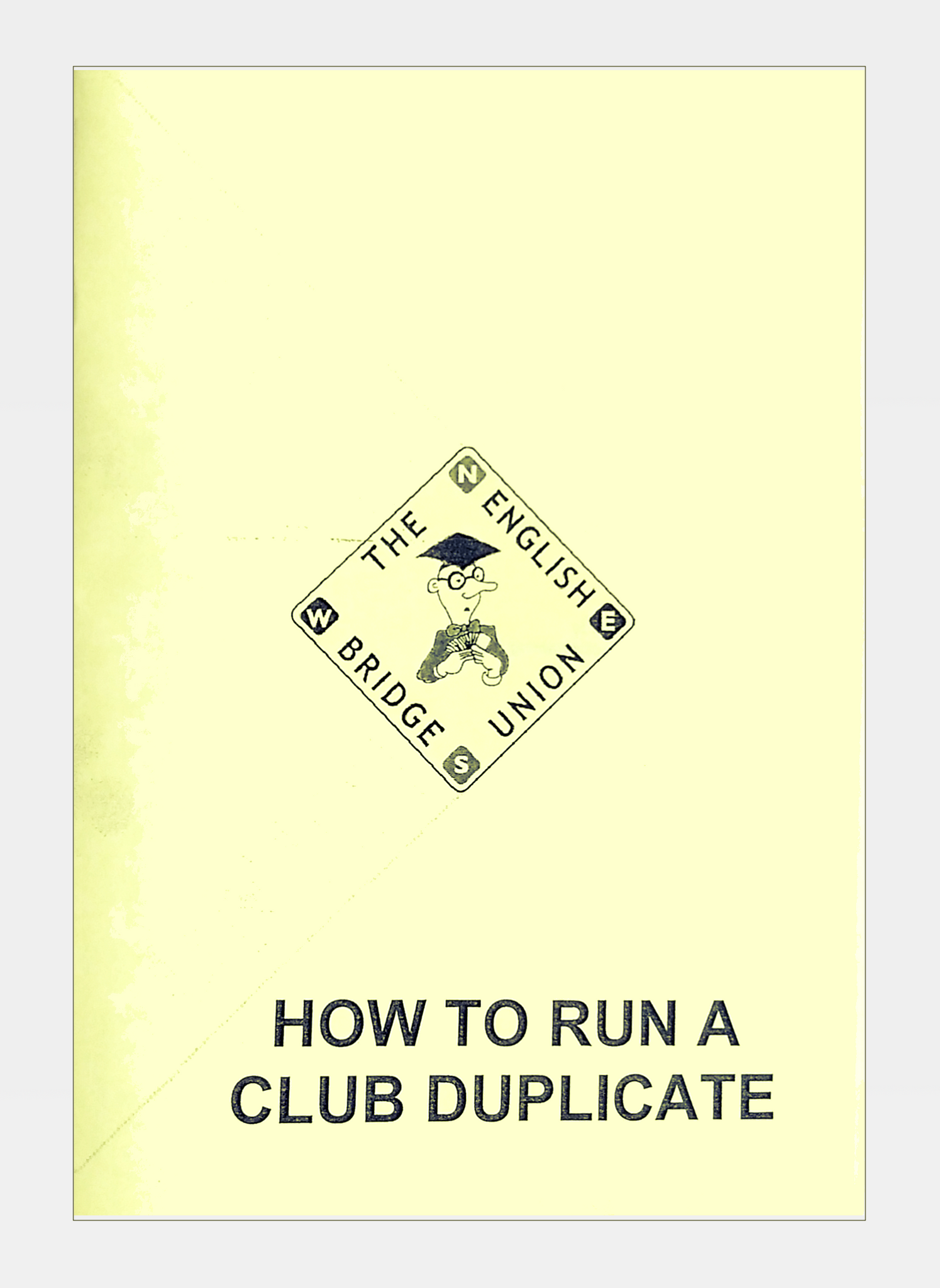 How To Run a Club Duplicate
