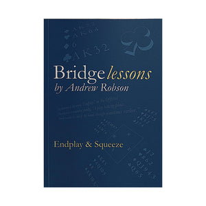 Bridge Lessons: Endplay and Squeeze