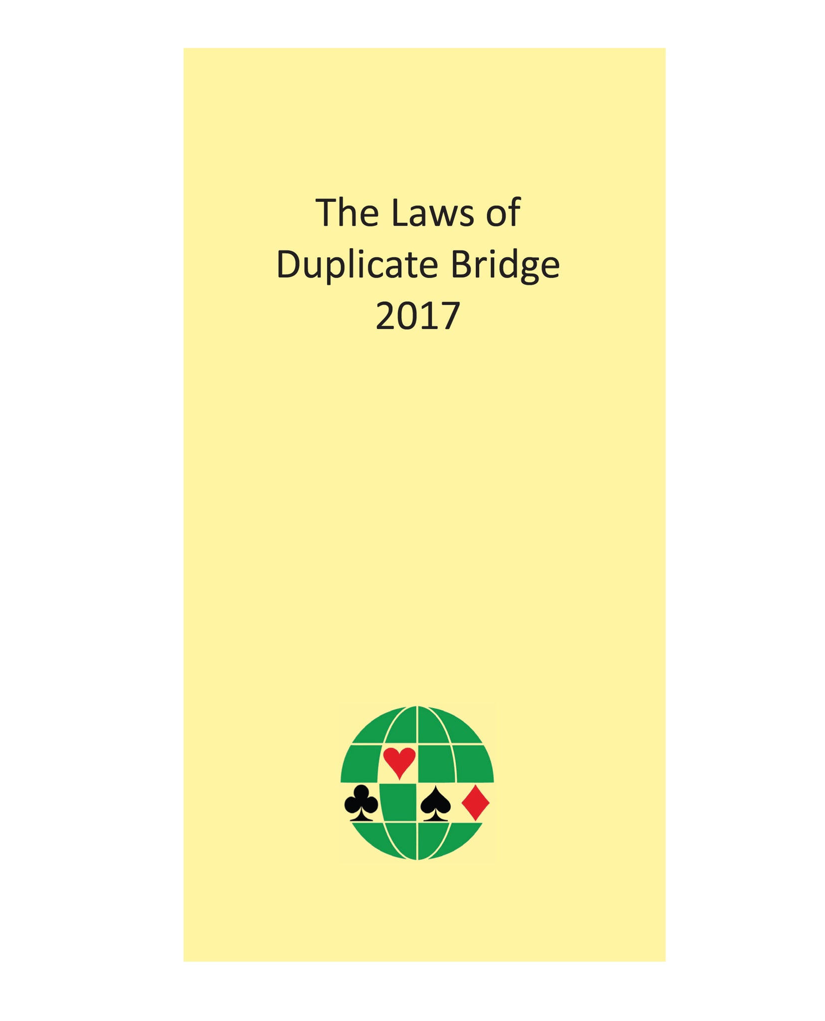 The Laws of Duplicate Bridge